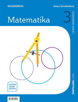 KOADERNOA MATEAMTIKA 2 3ºLH. EGITEN JAKIN ZUREKIN. EUSKADI 2019