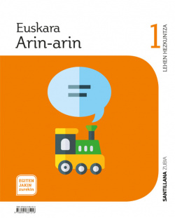 EUSKARA ARIN-ARIN. 1ºLH. EGITEN JAKIN ZUREKIN. EUSKADI 2019