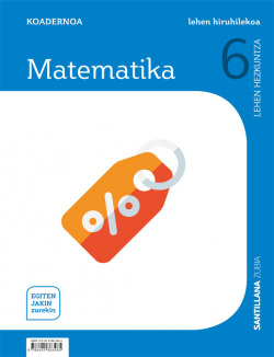 CUADERNO MATEMATICAS 6 PRIMARIA 1 TRIM SABER HACER CONTIGO ZUBIA