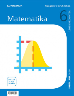 CUADERNO MATEMATICAS 6 PRIMARIA 3 TRIM SABER HACER CONTIGO ZUBIA