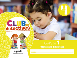 Club de detectives 4 años. Carpeta 1. "Vamos a la biblioteca"