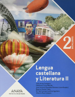 Lengua Castellana y Literatura 2º Bachillerato.