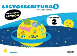 Planeta Letrón. Lectoescritura. Nivel 1. Cuaderno 2