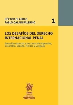 LOS DESAFIOS DEL DERECHO INTERNACIONAL PENAL