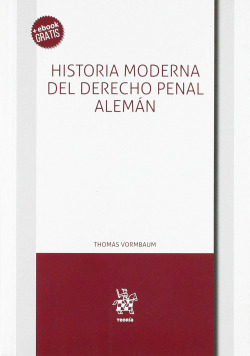HISTORIA MODERNA DEL DERECHO PENAL ALEMÁN