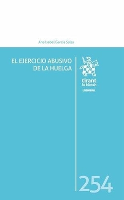 El ejercicio abusivo de la huelga