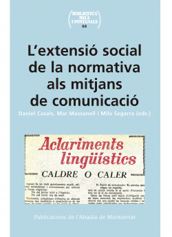 L'EXTEBSUÓ SOCIAL DE LA NORMATIVA ALS MITJANS DE COMUNICACIÓ