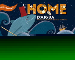 L'HOME D'AIGUA