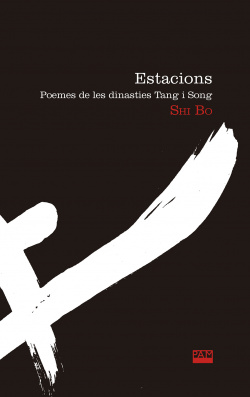 Estacions. Poemes de les dinasties Tang i Song