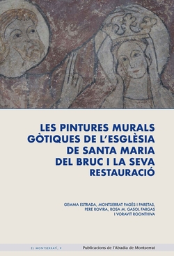 Les pintures murals gòtiques de l'església de santa Maria del Bruc i la seva restauració