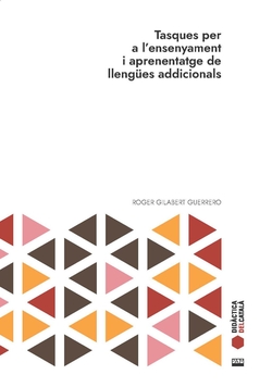 TASQUES PER A L'ENSENYAMENT I APRENENTATGE DE LLENGUES ADICIONALS