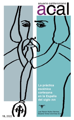 (2022).ANUARIO CALDERONIANO Nº15