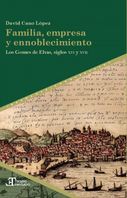 FAMILIA, EMPRESA Y ENNOBLECIMIENTO