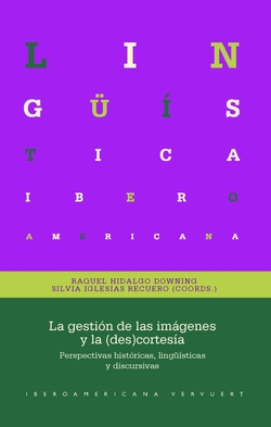 La gestión de las imagenes y la (des)cortesía