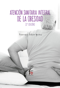 ATENCIÓN SANITARIA INTEGRAL DE LA OBESIDAD-3 EDICIÓN
