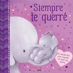 SIEMPRE TE QUERRE
