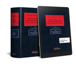 TEORÍA GENERAL DE LOS DERECHOS FUNDAMENTALES EN EL CONTRATO DE TRABAJO (DÚO)