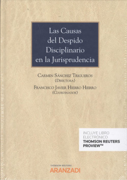 LAS CAUSAS DEL DESPIDO DISCIPLINARIO EN LA JURISPRUDENCIA (DÚO)
