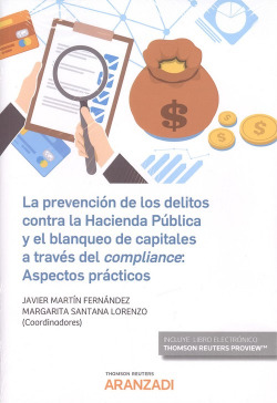 LA PRECENCIÓN DE LOS DELITOS CONTRA LA HACIENDA PÚBLICA Y EL BLANQUEO DE CAPITALES A TRAVÈS DEL COMPLIANCE (DÚO)