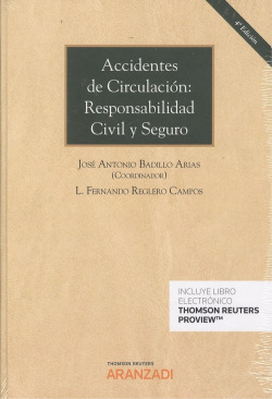 ACCIDENTES DE CIRCULACIÓN: RESPONSABILIDAD CIVIL Y SEGURO (DÚO)