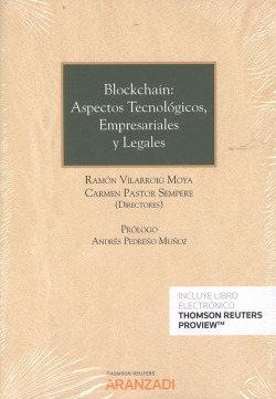BLOCKCHAIN: ASPECTOS TECNOLÓGICOS, EMPRESARIALES Y LEGALES (DÚO)