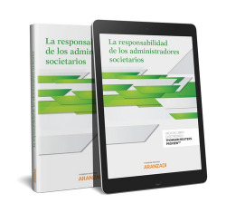 LA RESPONSABILIDAD DE LOS ADMINISTRADORES (DÚO)