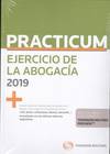 PRACTICUM. EJERCICIO DE LA ABOGACIA 2018 (DÚO)