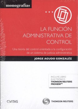 LA FUNCIÓN ADMINISTRATIVA DE CONTROL (DÚO)