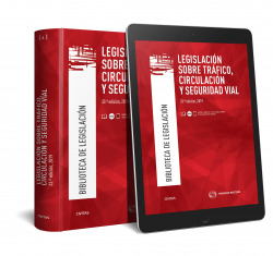 LEGISLACIÓN SOBRE TRÁFICO, CIRCULACIÓN Y SEGURIDAD VIAL 2019