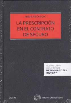 LA PRESCRIPCIÓN EN EL CONTRATO SEGURO