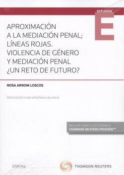 APROXIMACIÓN A LA MEDIACIÓN PENAL (DÚO)