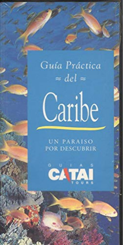 GUIA PRACTICA DEL CARIBE
