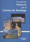 A TRAVES DE PALENCIA POR EL CAMINO DE SANTIAGO