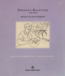 Ernesto Halffter, 1905-1989