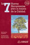 Siete Nuevas Herramientas Para Mejora De La Calidad (2ªed.)