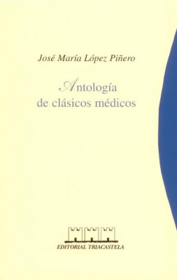 ANTOLOGÍA DE CLÁSICOS MÈDICOS
