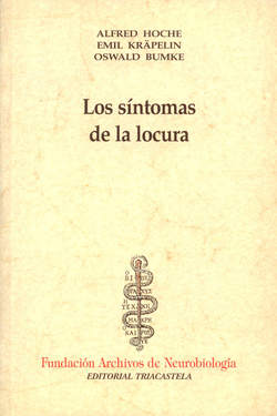 LOS SÍNTOMAS DE LA LOCURA