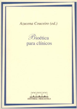 BIOÈTICA PARA CLÍNICOS