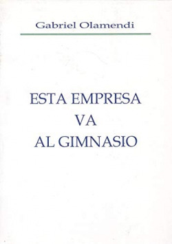 ESTA EMPRESA VA AL GIMNASIO