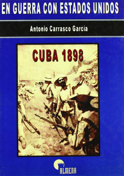 En guerra con estados unidos:cuba, 1898