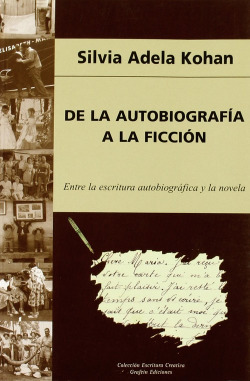 De la autobiografía a la ficción