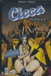 Cicca Dum Dum, 3 Llegada Gorila