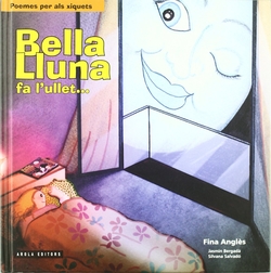 Bella lluna fa l'ullet