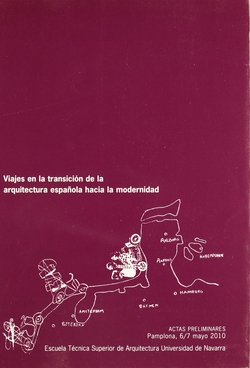 VIAJES EN LA TRANSICION DE LA ARQUITECTURA ESPAÑOLA HACIA LA MODERNIDAD