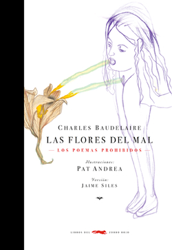 Las flores del mal.