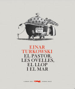 El pastor, les ovelles, el llop i el mar