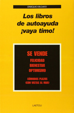 Los libros de autoayuda ¡vaya timo!