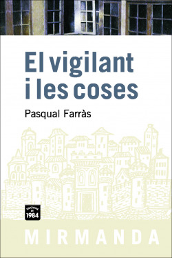 El vigilant i les coses