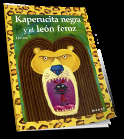 Kaperucita negra y el león feroz
