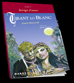 Tirant lo blanc.llibre V.intriga d'amor